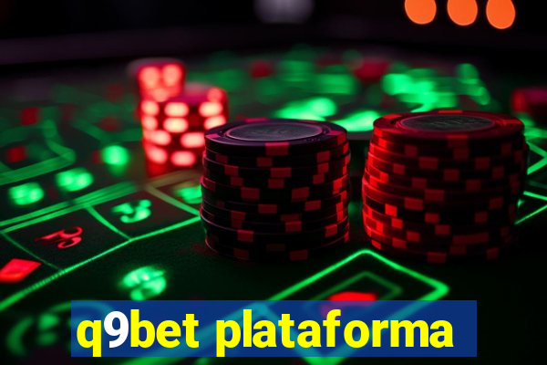 q9bet plataforma